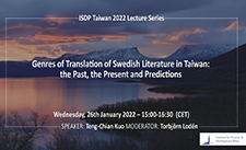 Poster ISDP Taiwan 2022 Lecture Series - title of the event: Genres of Translation of Swedish Literature in Taiwan: the Past, the Present and Predictions