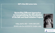 Eventposter: Reconciling Different Approaches to Conceptualizing the Glocalization of the Belt and Road Initiative Projects with a photo of Julie Chen